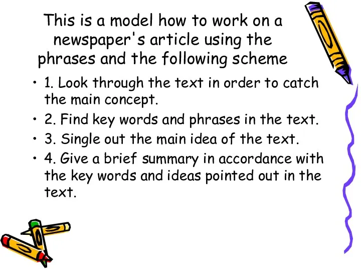 This is a model how to work on a newspaper's article using the