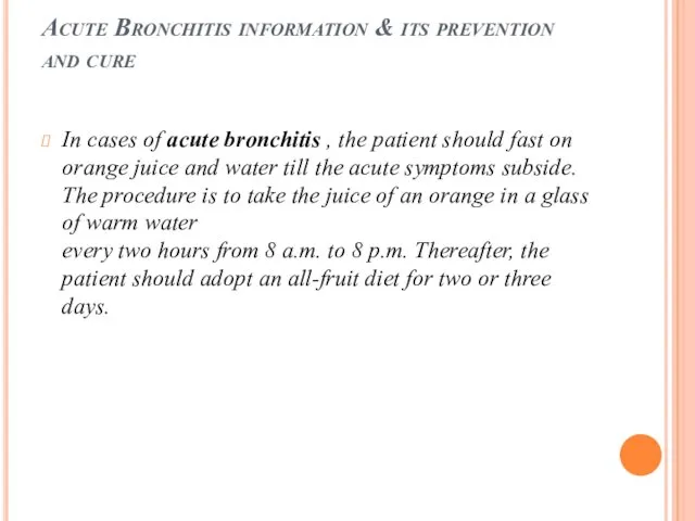 Acute Bronchitis information & its prevention and cure In cases