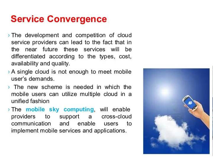 Service Convergence The development and competition of cloud service providers