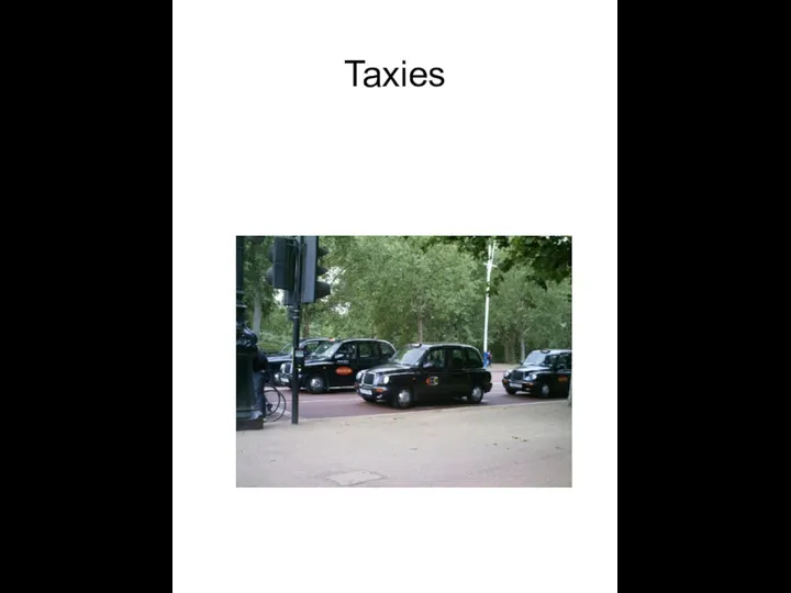 Taxies