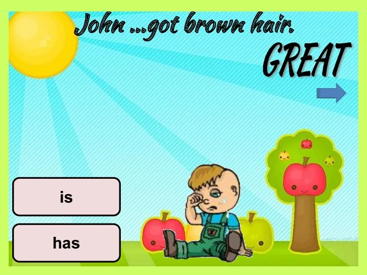 John …got brown hair. has is GREAT