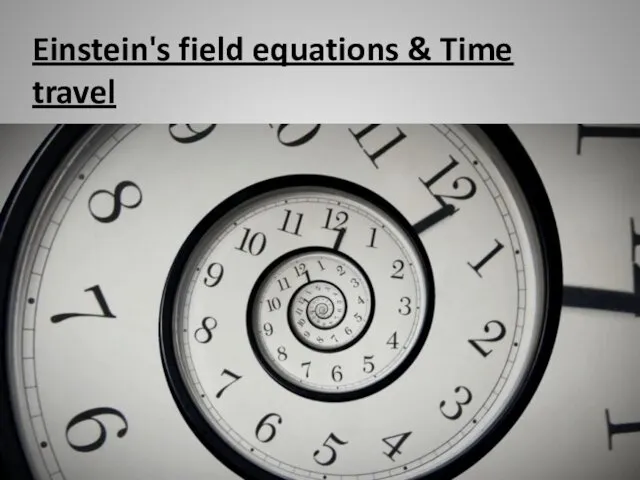 Einstein's field equations & Time travel