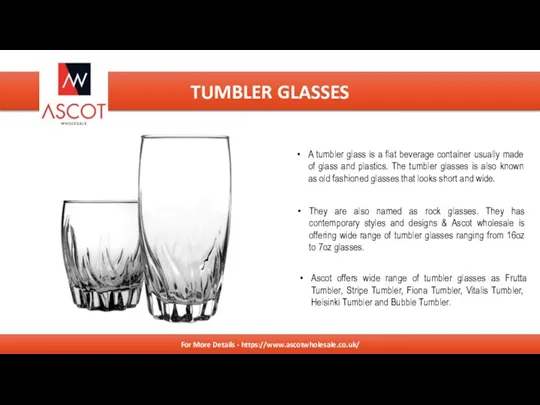 RUBBISH REMOVALS A tumbler glass is a flat beverage container