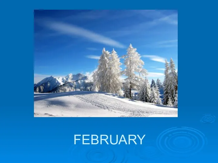 FEBRUARY