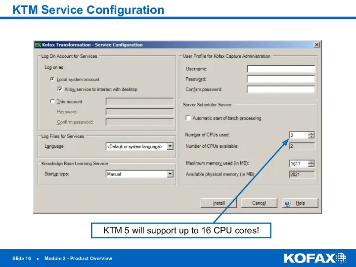 KTM Service Configuration Slide ● Module 2 - Product Overview