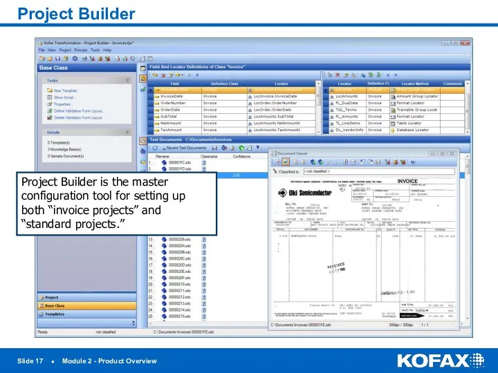 Slide ● Module 2 - Product Overview Project Builder Project