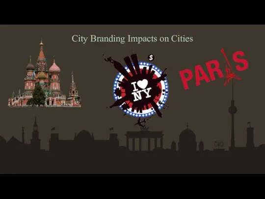 City Branding Impacts on Cities
