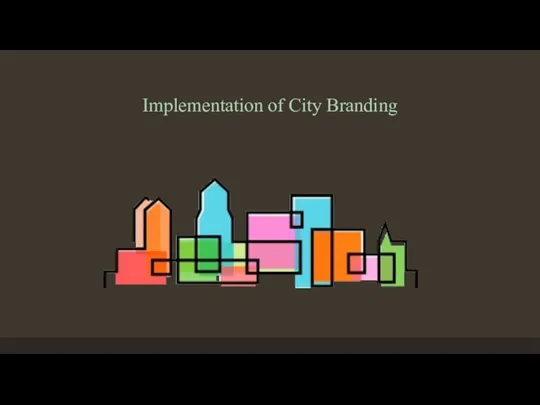 Implementation of City Branding