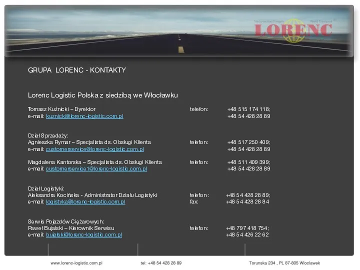 GRUPA LORENC - KONTAKTY Lorenc Logistic Polska z siedzibą we