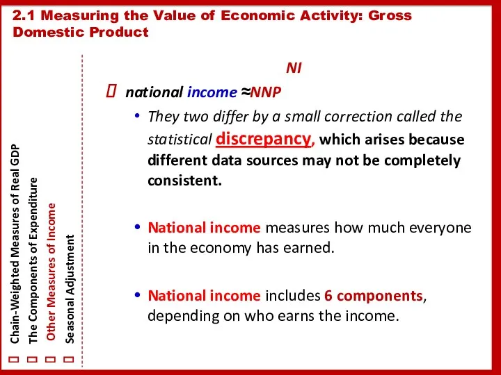 NI national income ≈NNP They two differ by a small