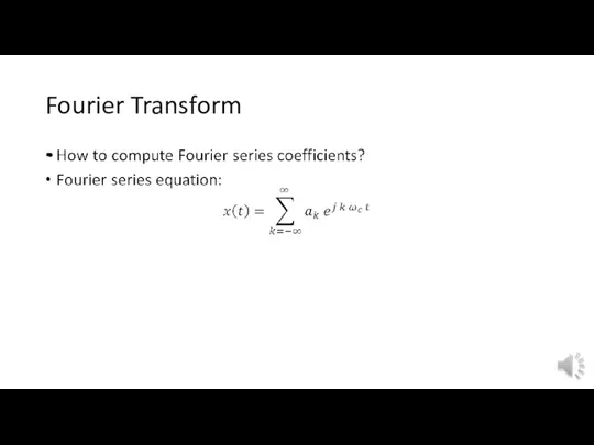 Fourier Transform