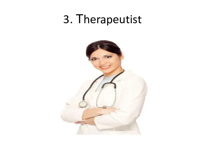 3. Тherapeutist