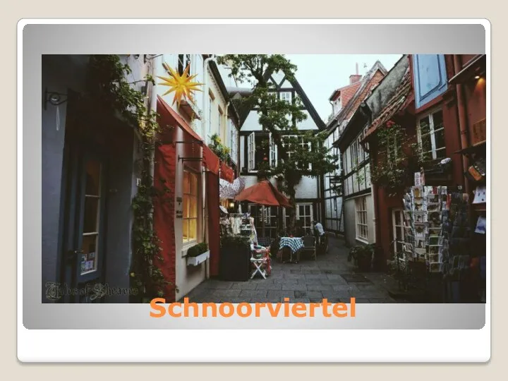 Schnoorviertel