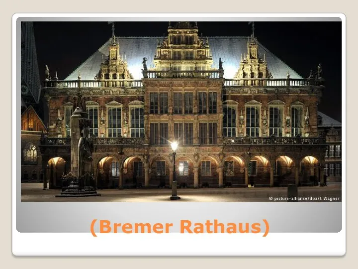 (Bremer Rathaus)