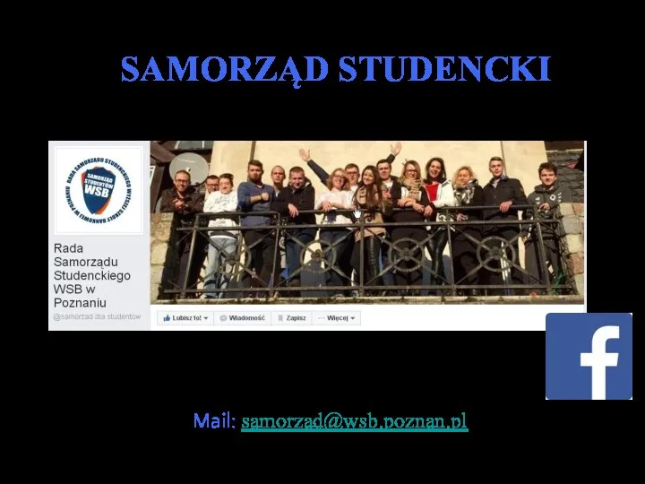 SAMORZĄD STUDENCKI Mail: samorzad@wsb.poznan.pl
