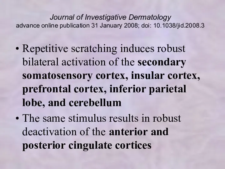 Journal of Investigative Dermatology advance online publication 31 January 2008; doi: 10.1038/jid.2008.3 Repetitive