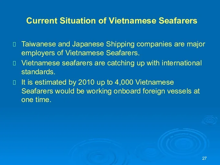 Current Situation of Vietnamese Seafarers Taiwanese and Japanese Shipping companies
