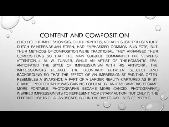 CONTENT AND COMPOSITION PRIOR TO THE IMPRESSIONISTS, OTHER PAINTERS, NOTABLY