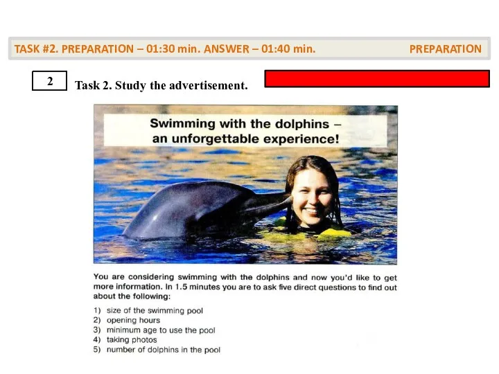 Task 2. Study the advertisement. TASK #2. PREPARATION – 01:30