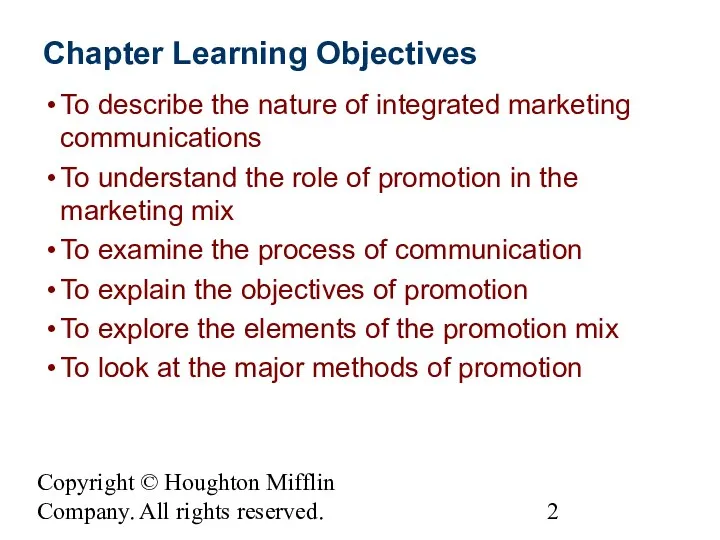Copyright © Houghton Mifflin Company. All rights reserved. Chapter Learning