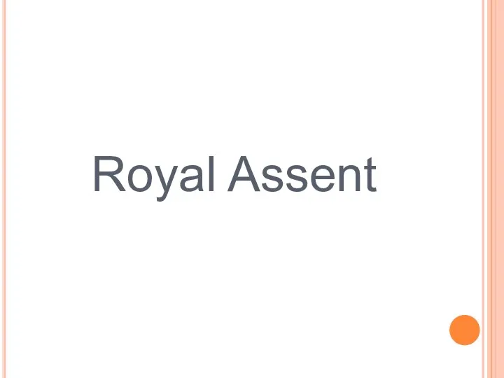 Royal Assent