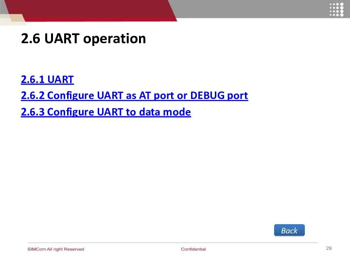 2.6 UART operation 2.6.1 UART 2.6.2 Configure UART as AT port or DEBUG