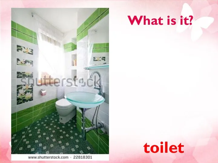 What is it? toilet