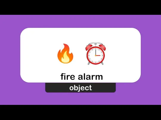 fire alarm object