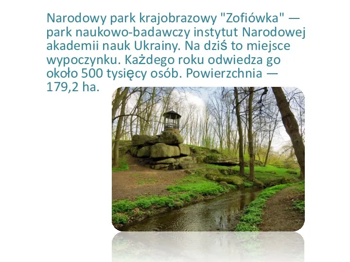 Narodowy park krajobrazowy "Zofiówka" — park naukowo-badawczy instytut Narodowej akademii