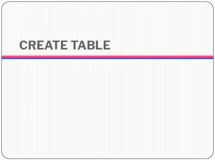 CREATE TABLE