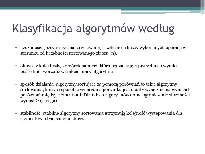 Klasyfikacja algorytmów według złożoności (pesymistyczna, oczekiwana) – zależność liczby wykonanych