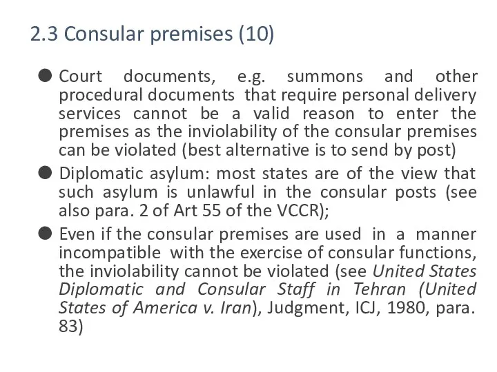 2.3 Consular premises (10) Court documents, e.g. summons and other procedural documents that