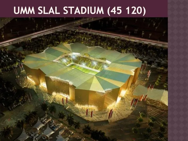 UMM SLAL STADIUM (45 120)