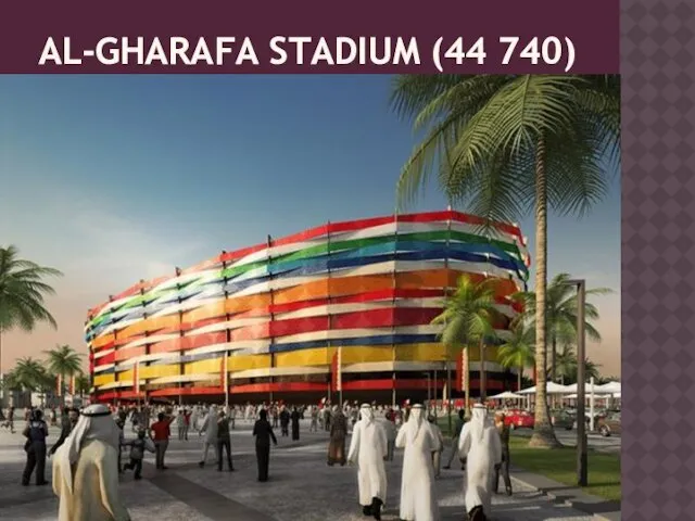 AL-GHARAFA STADIUM (44 740)