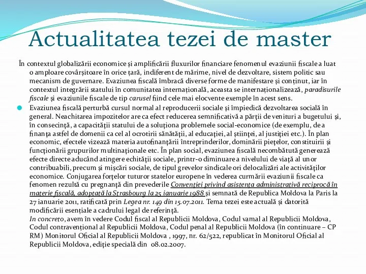 Actualitatea tezei de master În contextul globalizării economice și amplificării