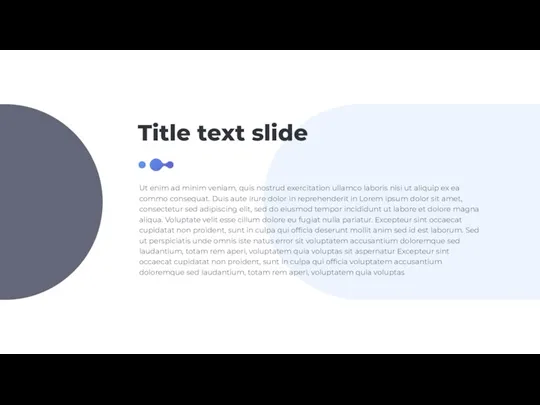 Title text slide Ut enim ad minim veniam, quis nostrud