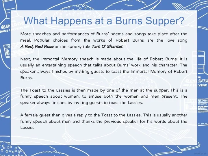 What Happens at a Burns Supper? More speeches and performances