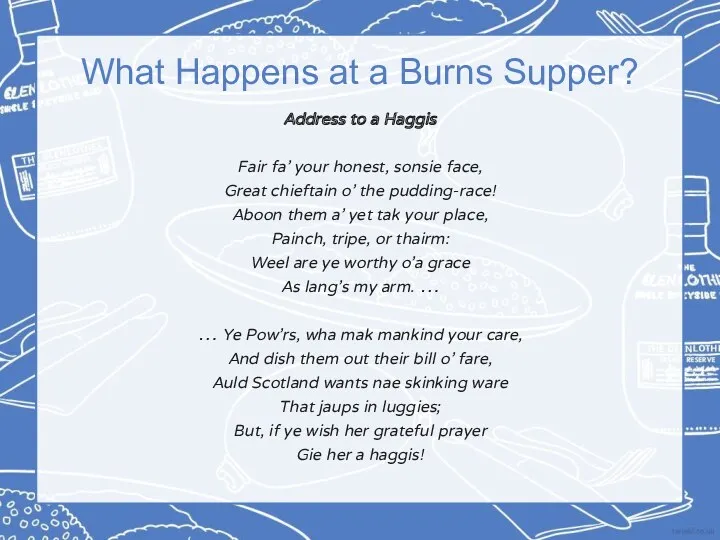 What Happens at a Burns Supper? Address to a Haggis