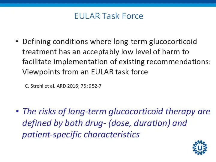 EULAR Task Force Defining conditions where long-term glucocorticoid treatment has an acceptably low