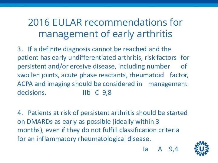2016 EULAR recommendations for management of early arthritis 3. If a definite diagnosis