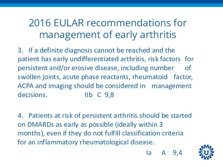 2016 EULAR recommendations for management of early arthritis 3. If