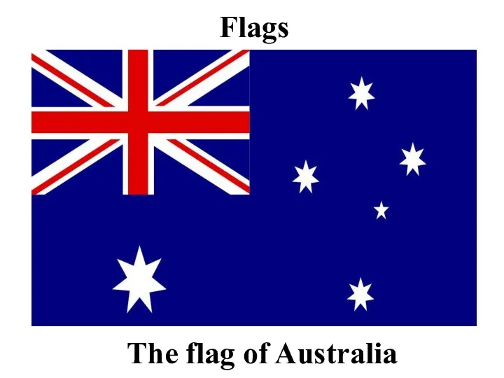 Flags The flag of Australia