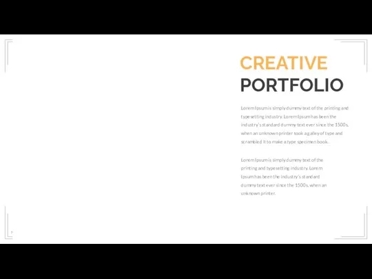 CREATIVE PORTFOLIO Lorem Ipsum is simply dummy text of the