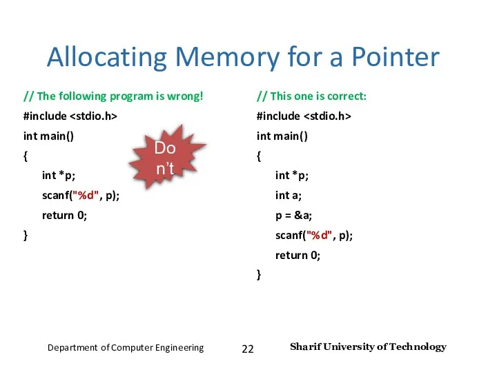 Allocating Memory for a Pointer // The following program is