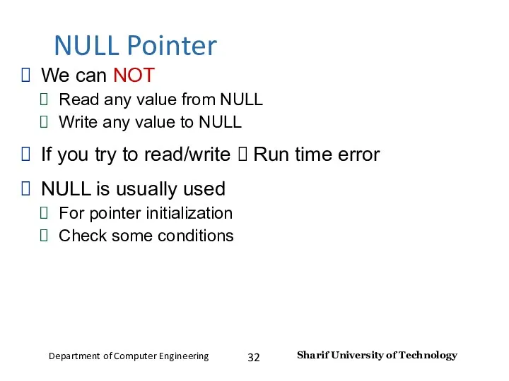 NULL Pointer We can NOT Read any value from NULL