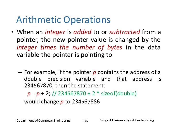 Arithmetic Operations When an integer is added to or subtracted