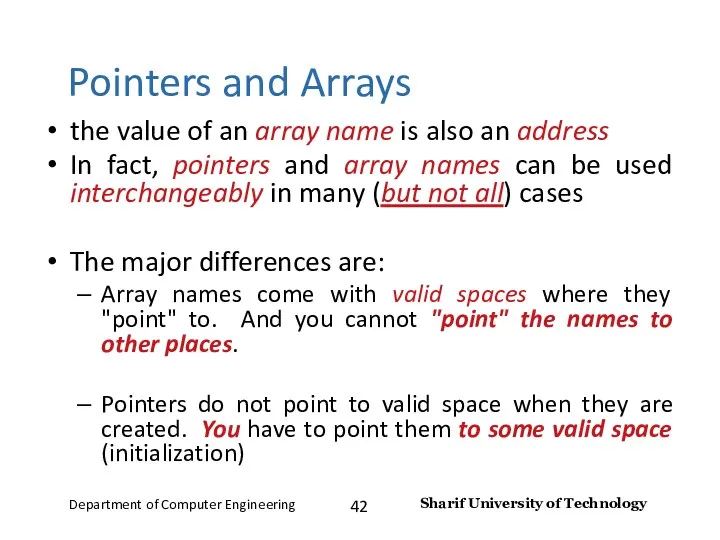 Pointers and Arrays the value of an array name is