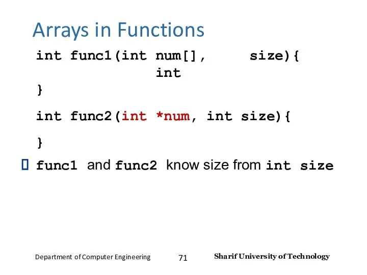 Arrays in Functions func1 and func2 know size from int size