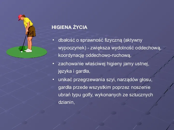 HIGIENA ŻYCIA dbałość o sprawność fizyczną (aktywny wypoczynek) - zwiększa