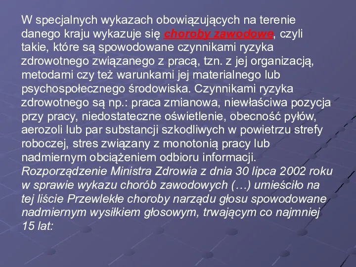 W specjalnych wykazach obowiązujących na terenie danego kraju wykazuje się